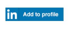 Add to LinkedIn Profile Button